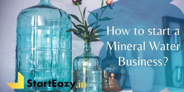 How to start a Mineral Water Business | Know-how
